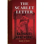 The Scarlet Letter (Annotated Keynote Classics)