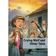 Crying Wolf and Other Tales
