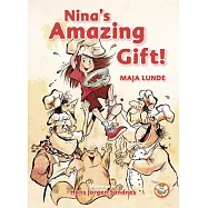 Nina’’s Amazing Gift
