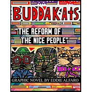 The Reform of the Nice People: The BuddaKats
