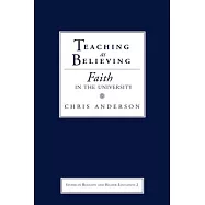 Teaching as Believing: Faith in the University