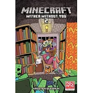 Minecraft: Wither Without You (Graphic Novel) Volume 2