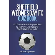 Sheffield Wednesday Quiz Book