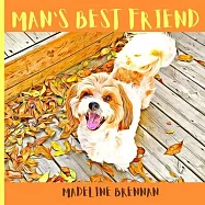 Man’’s Best Friend
