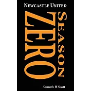 Newcastle United 1892-93 Season ZERO: Record of the 1892-93 season which completed the end of the ’’Ends’’ and the beginning of the ’’United’’.