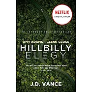 Hillbilly Elegy: A Memoir of a Family and Culture in Crisis