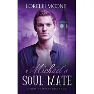 Michael&rsquo;&rsquo;s Soul Mate