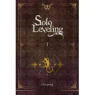 Solo Leveling, Vol. 1 (Light Novel)