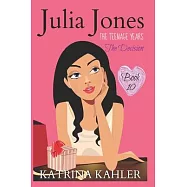 Julia Jones - The Teenage Years: Book 10: The Decision