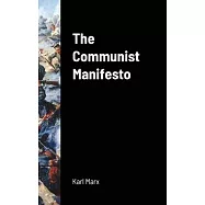 The Communist Manifesto