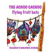 The Achoo Cachoo Flying Bats