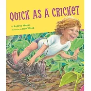 Quick as a Cricket (Big Book)