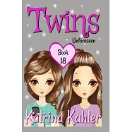 Twins: Book 18: Unforeseen: Books for Girls