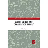 Judith Butler and Organization Theory