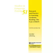 Research and Practice in Assessing Academic Reading: The Case of Ielts