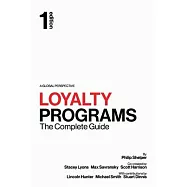 Loyalty Programs: The Complete Guide