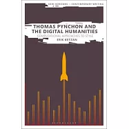Thomas Pynchon and the Digital Humanities: Computational Approaches to Style