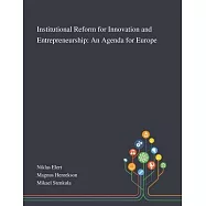 Institutional Reform for Innovation and Entrepreneurship: An Agenda for Europe