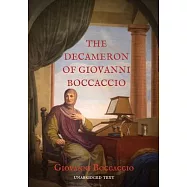 The Decameron of Giovanni Boccaccio: A collection of novellas by the 14th-century Italian author Giovanni Boccaccio