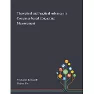 Theoretical and Practical Advances in Computer-based Educational Measurement