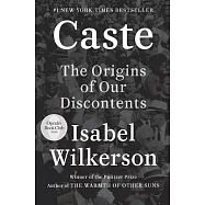 Caste: The Origins of Our Discontents