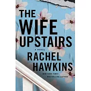 The Wife Upstairs