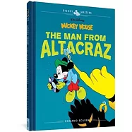 Walt Disney&rsquo;&rsquo;s Mickey Mouse: The Man from Altacraz: Disney Masters Vol. 17