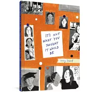 It’’s Not What You Thought It Would Be