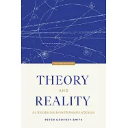 Theory and Reality: An Introduction to the Philosophy of Science, Second Edition