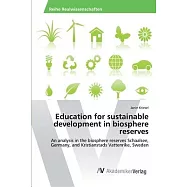 Education for Sustainable Development in Biosphere Reserves
