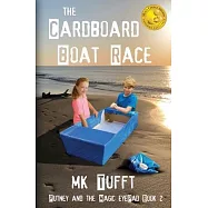 The Cardboard Boat Race: Putney and the Magic eyePad-Book 2