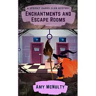 Enchantments and Escape Rooms