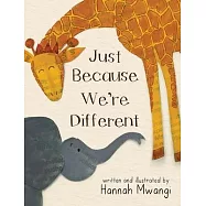 Just Because We&rsquo;&rsquo;re Different