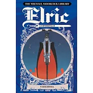 The Moorcock Library: Elric Stormbringer