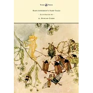 Hans Andersen&rsquo;&rsquo;s Fairy Tales - Illustrated by A. Duncan Carse