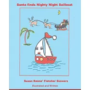 Santa finds Nighty Night Sailboat