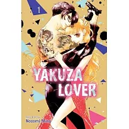 Yakuza Lover, Vol. 1, Volume 1