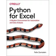 Python for Excel: A Modern Environment for Automation and Data Analysis