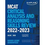 MCAT Critical Analysis and Reasoning Skills Review 2022-2023: Online + Book