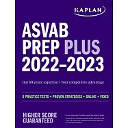 ASVAB Prep Plus 2022&acirc; 2023: 6 Practice Tests + Proven Strategies + Online + Video
