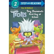 Tiny Diamond’’s First Day of School (DreamWorks Trolls)