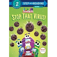 Stop That Virus! (Storybots)
