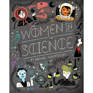 Women in Science: Fearless Pioneers Who Changed the World