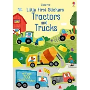 Little First Stickers: Tractors and Trucks