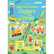 Little First Stickers: Diggers and Cranes