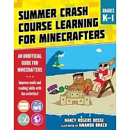 Summer Crash Course Learning for Minecrafters: From Grades K to 1