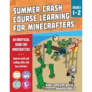 Summer Crash Course Learning for Minecrafters: From Grades 1 to 2