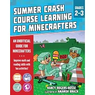 Summer Crash Course Learning for Minecrafters: From Grades 2 to 3