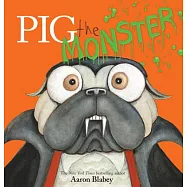 Pig the Monster (Pig the Pug)