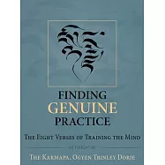 Finding Genuine Practice: The Eight Verses of Training the Mind